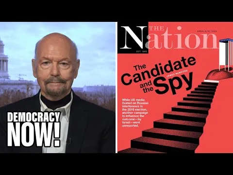 The Candidate and the Spy: James Bamford on Israel's Secret Collusion with Trump to Win 2016 Race