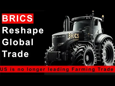 BRICS Reshape Global Farming Market: No more following US regulation