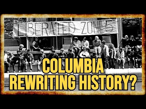 Did Columbia SCRUB a Pro-1968 Protest Essay From Its Website?