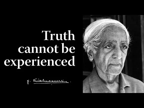 Truth cannot be experienced