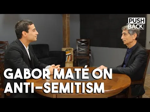 Gabor Mat on the misuse of anti-Semitism and why fewer Jews identify with Israel