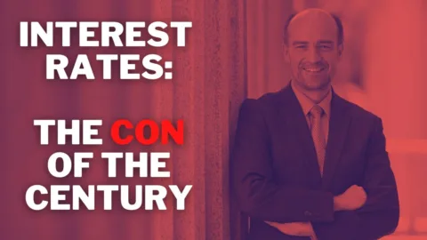 Interest Rates: The CON of the Century - Richard Werner