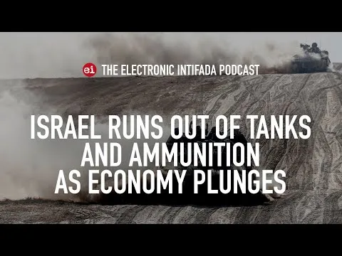 Israel runs out of tanks and ammunition as economy plunges