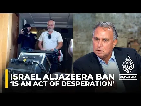 Israel Al Jazeera ban is an act of desperation: Marwan Bishara