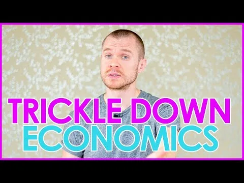 Debunking Trickle Down Economics