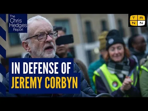 The persecution of Jeremy Corbyn with Asa Winstanley