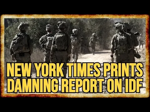 NY Times Reports IDF Using Palestinians as Human Shields