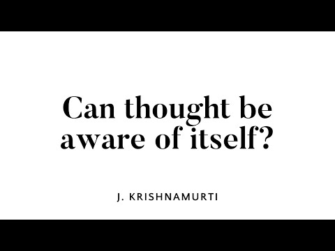 Can thought be aware of itself?