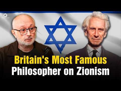 What Britain’s Most Famous Philosopher Said About Zionism